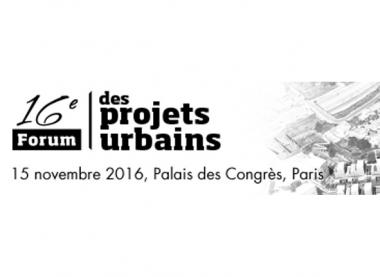 Forum des projets urbains 2016