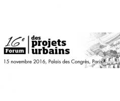 Forum des projets urbains 2016